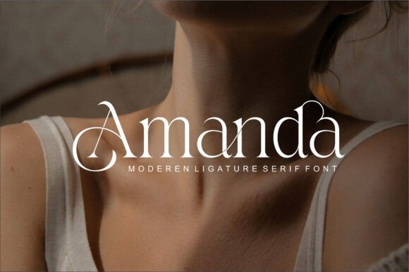 Amanda Serif: A Modern Font for Timeless Branding