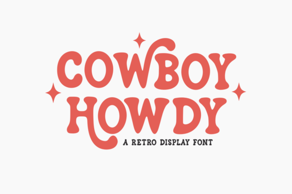 Cowboy Howdy: A Retro Font for Modern Makers