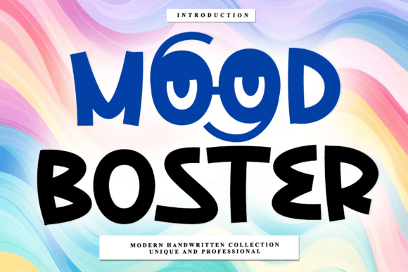 Mood Boster: The Handwritten Font for Authentic Branding