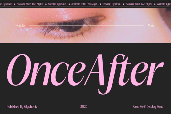 Once After: A Display Font That Whispers Luxury