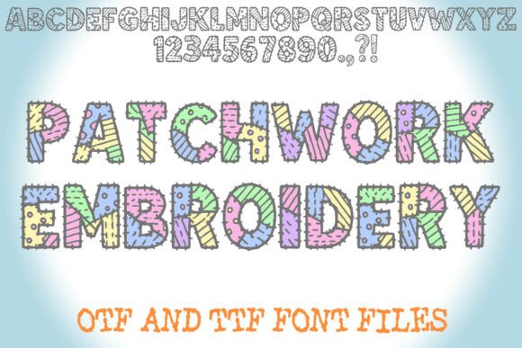 Patchwork Embroidery: A Font with Hand-Stitched Soul