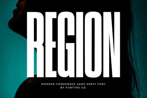 Region: Commanding Attention with a Modern Condensed Sans Serif