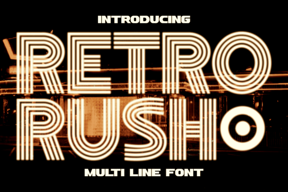 Retro Rush: A Typeface That Glows With Vintage Charm
